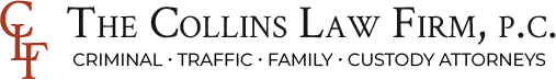 The Collins Law Firm, P.C. | Criminal | Traffic | Family | Custody Attorneys